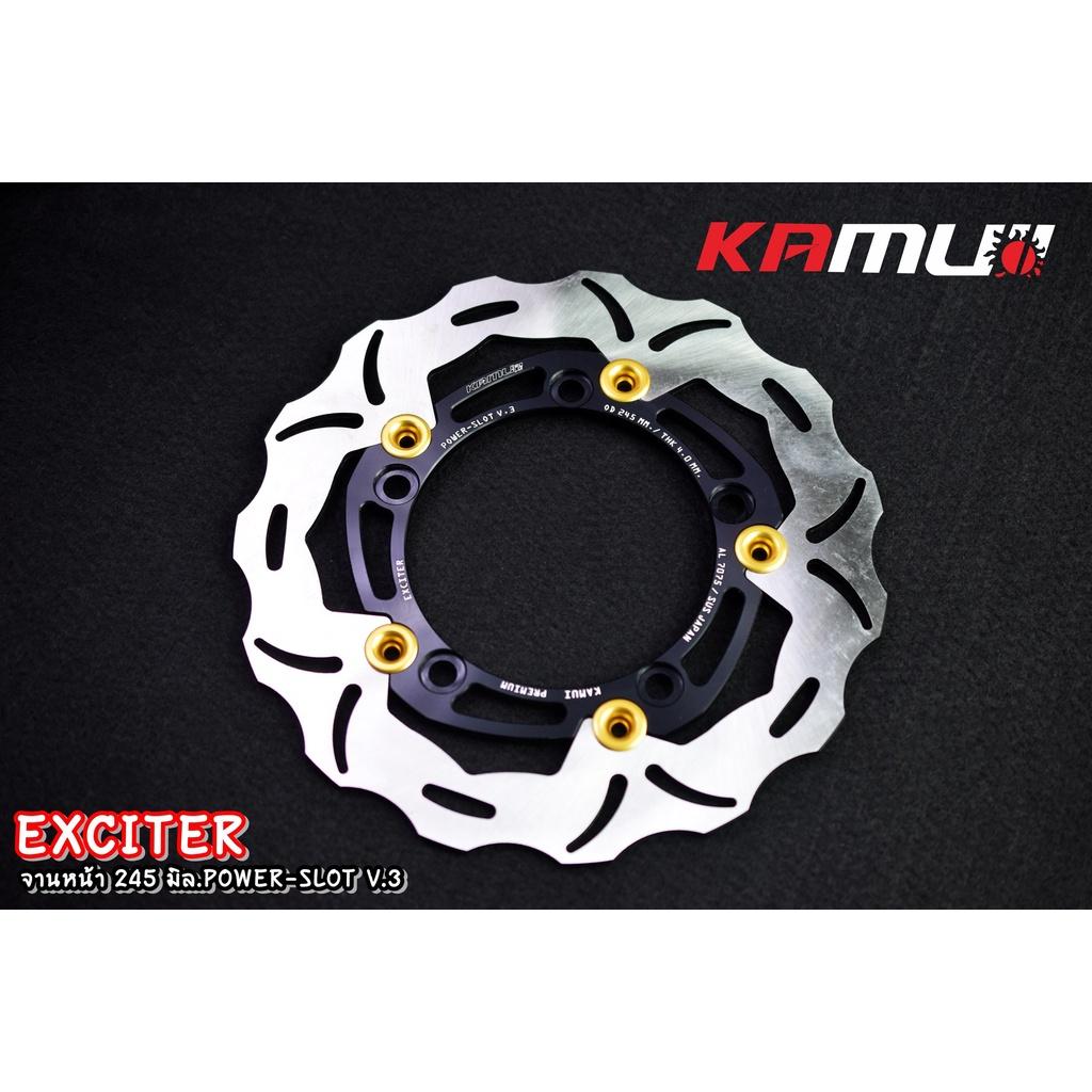 จานหน้า YAMAHA  EXCITER-150 จาน 245 มิล. Power Slot V.3 งานKAMUI
