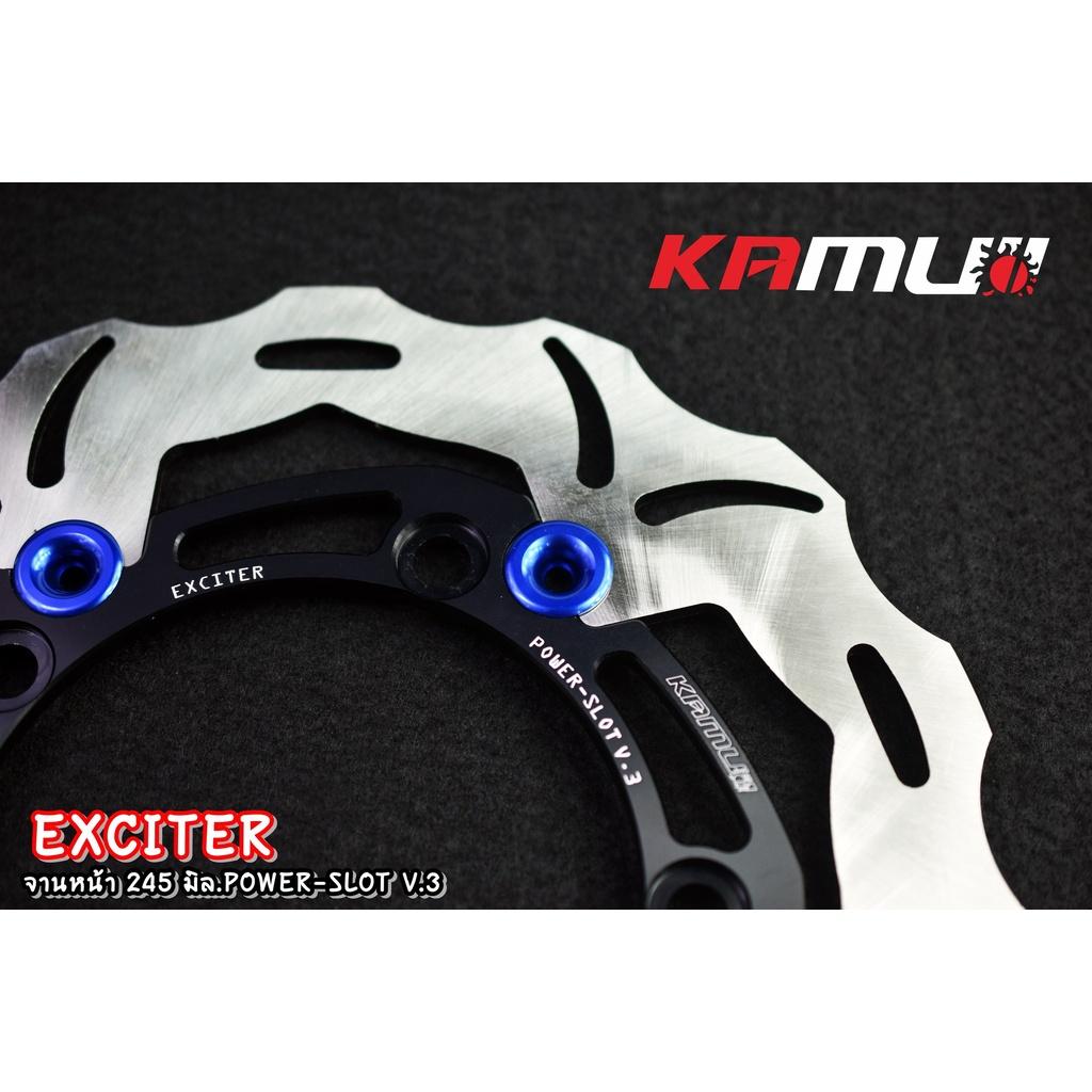 จานหน้า YAMAHA  EXCITER-150 จาน 245 มิล. Power Slot V.3 งานKAMUI