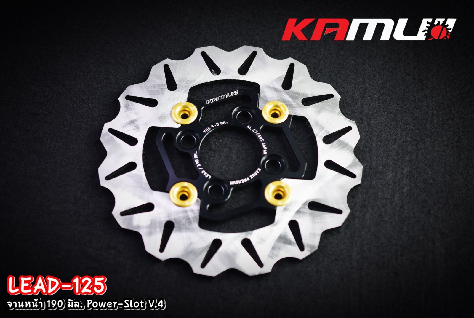 จานหน้า 190 มิล.Honda LEAD 125 POWER SLOT  V.4 4หมุด KAMUI