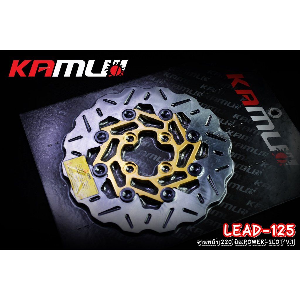 592. จานหน้า 220 มิล.Honda LEAD-125 POWER-SLOT V.1 ใบหยัก ✅แบรนด์ Kamui