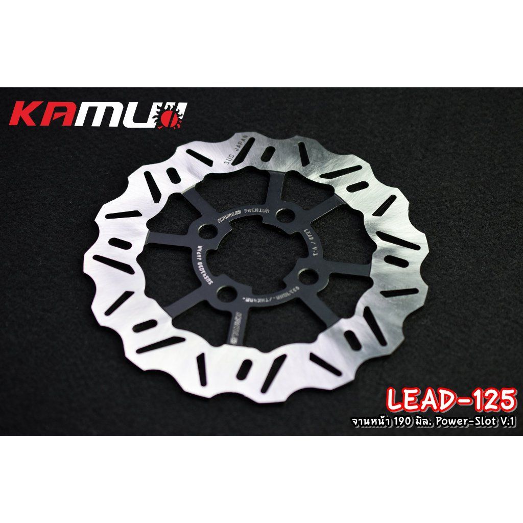 589. จานหน้า 190 มิล.Honda LEAD-125 Power-Slot V.1 ใบหยัก แบรนด์ Kamui✅