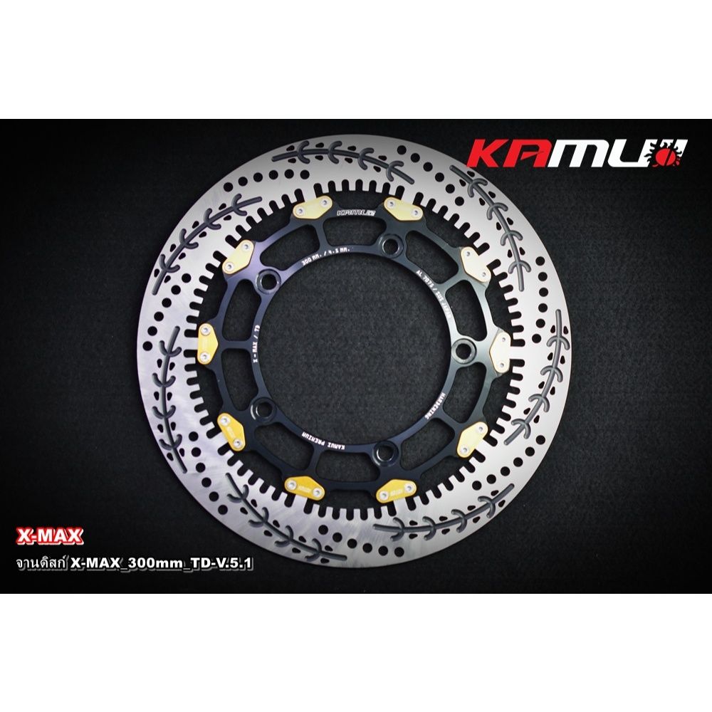 จานดิสก์ Xmax ขนาด 300 มิล  ลาย TD-V.5.1 KAMUI (0630)